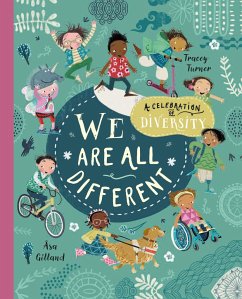 We Are All Different: A Celebration of Diversity! - Turner, Tracey
