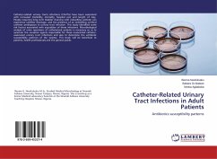 Catheter-Related Urinary Tract Infections in Adult Patients - Nwafuluaku, Ifeoma; Ochiabuto, Babara; Agbakoba, Nneka