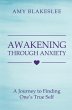 Awakening Through Anxiety - Bild 1