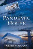 Pandemic House