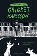 The Secrets of Cricket Karlsson - Bild 1