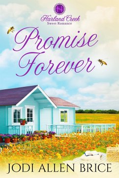 Promise Forever (Harland Creek Series, #3) (eBook, ePUB) - Vaughn, Jodi; Brice, Jodi Allen