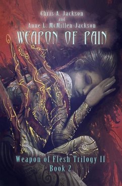 Weapon of Pain - McMillen-Jackson, Anne L.; Jackson, Chris A.
