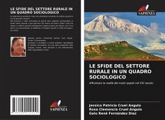 LE SFIDE DEL SETTORE RURALE IN UN QUADRO SOCIOLOGICO - Cruel Angulo, Jessica Patricia;Cruel Angulo, Rosa Clemencia;Fernández Díaz, Galo René