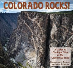 Cover Colorado Rocks!: A Guide to Geologic Sites in the Centennial State