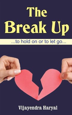 The Break Up - Haryal, Vijayendra