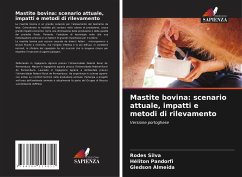 Mastite bovina: scenario attuale, impatti e metodi di rilevamento - Silva, Rodes;Pandorfi, Héliton;Almeida, Gledson