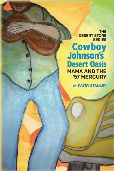 Cowboy Johnson's Desert Oasis Cowboy Johnson's Desert Oasis