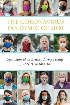 The Coronavirus Pandemic of 2020 - Almeida, Joan N.