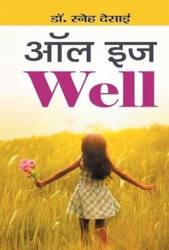 All is Well - Desai, Sneh