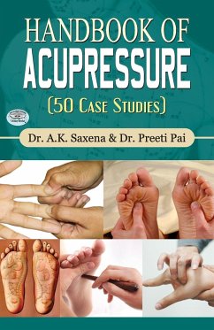 Handbook of Acupressure - Saxena, A. K.