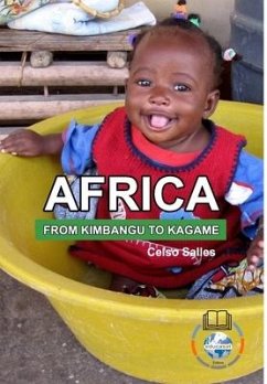 AFRICA, FROM KIMBANGO TO KAGAME - Celso Salles - Salles, Celso