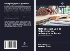 Methodologie van de historische en pedagogische kennis - Allagulov, Arthur;Ryndak, Valentina