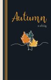 Autumn: An Anthology (The Seasons, #1) (eBook, ePUB)