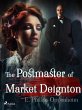 The Postmaster of Market Deignton... - Bild 1