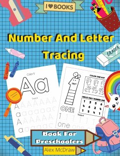 Number And Letter Tracing Book For Preschoolers - Alan Anbot