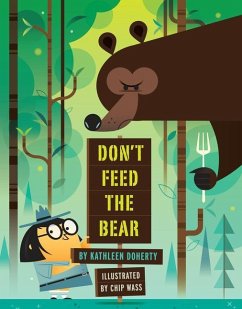 Don't Feed the Bear - Doherty, Kathleen