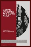 Corpus, Discourse and Mental Health Corpus, Discourse and Mental Health