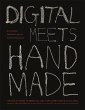 Digital Meets Handmade - Bild 1