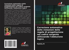Cover Correzione automatica delle violazioni delle regole di progettazione nel codice sorgente utilizzando l'abduzione logica