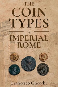 The Coin Types of Imperial Rome - Gnecchi, Francesco