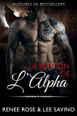 La Mission de l'Alpha (Alpha Bad Boys, #8) (eBook, ePUB)