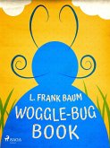 Woggle-Bug Book (eBook, ePUB) Woggle-Bug Book (eBook, ePUB)