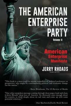 The American Enterprise Party (Volume II) - Rhoads, Jerry