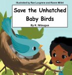 Save the Unhatched Baby Birds
