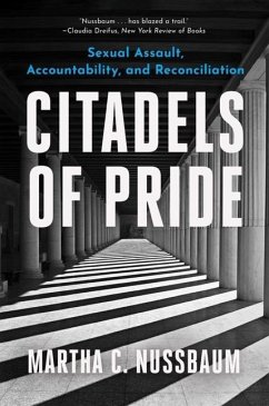 Citadels of Pride: Sexual Abuse, Accountability, and Reconciliation - Nussbaum, Martha C. (University of Chicago)