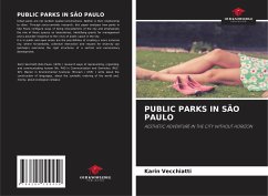 PUBLIC PARKS IN SÃO PAULO - Vecchiatti, Karin