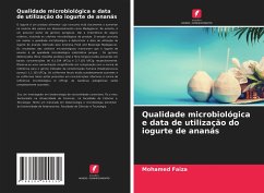 Qualidade microbiológica e data de utilização do iogurte de ananás - Faiza, Mohamed
