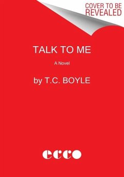 Talk to Me - Boyle, T.C.
