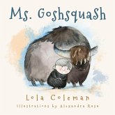 Ms. Goshsquash Ms. Goshsquash