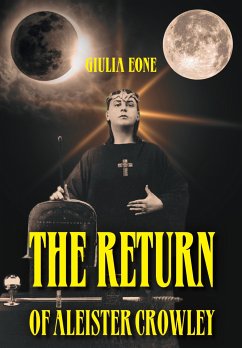 The return of Aleister Crowley (eBook, ePUB) - EONE, GIULIA