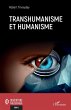 Transhumanisme et humanisme - Bild 1