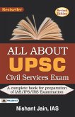 ALL ABOUT UPSC CIVIL SERVICES EXAM