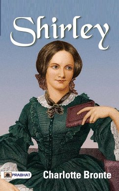 Shirley - Brontë, Charlotte