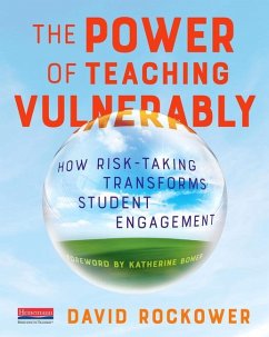 The Power of Teaching Vulnerably - Rockower, David