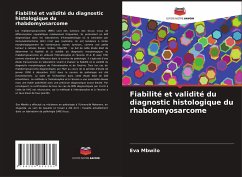 Fiabilité et validité du diagnostic histologique du rhabdomyosarcome - Mbwilo, Eva