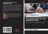 THE IMPORTANCE OF THE BUSINESS PLAN