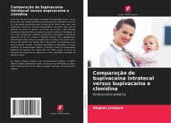 Comparação de bupivacaína intratecal versus bupivacaína e clonidina - Jambure, Nagesh