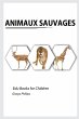 Animaux Sauvages - Bild 1