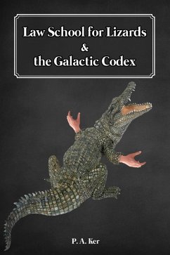 Cover Law School for Lizards & the Galactic Codex (eBook, ePUB)