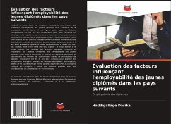 Évaluation des facteurs influençant l'employabilité des jeunes diplômés dans les pays suivants - Dasika, Haddigallage