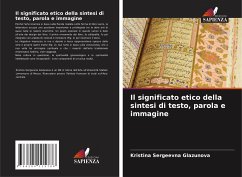 Il significato etico della sintesi di testo, parola e immagine - Glazunova, Kristina Sergeevna