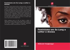 Feminismo em So Long a Letter e Anowa - Yengkangyi, Millicent;Balica, Braimah