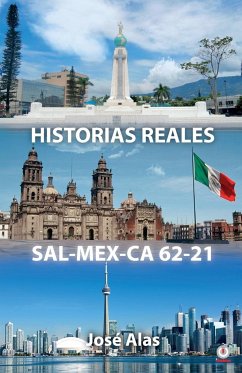 HISTORIAS REALES SAL-MEX-CA 62-21 - Alas, José