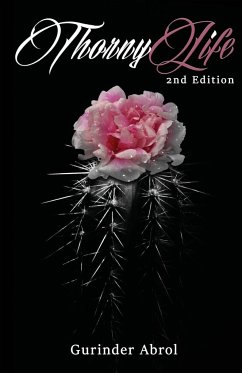 Thorny Life (2nd Edition) - Abrol, Gurinder