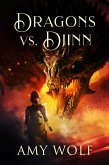 Dragons vs. Djinn (The Cavernis Series, #4) (eBook, ePUB)